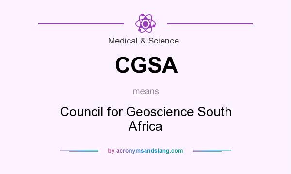What does CGSA mean? It stands for Council for Geoscience South Africa