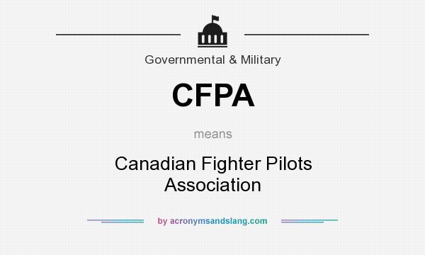 What does CFPA mean? It stands for Canadian Fighter Pilots Association