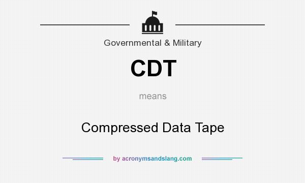 What does CDT mean? It stands for Compressed Data Tape