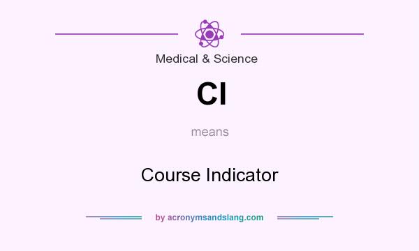What does CI mean? It stands for Course Indicator
