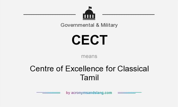 What does CECT mean? It stands for Centre of Excellence for Classical Tamil