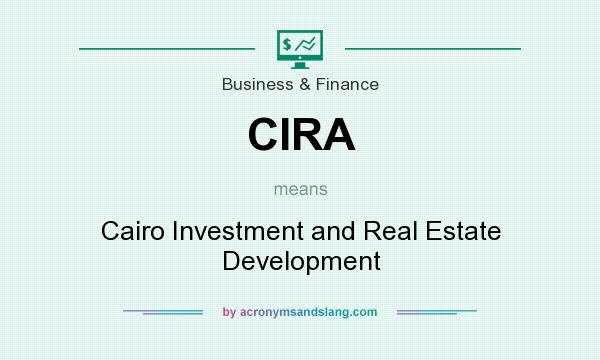 What does CIRA mean? It stands for Cairo Investment and Real Estate Development