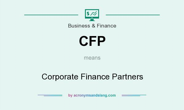 What does CFP mean? It stands for Corporate Finance Partners