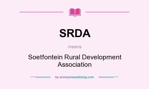 What does SRDA mean? It stands for Soetfontein Rural Development Association