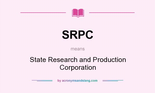 What does SRPC mean? It stands for State Research and Production Corporation