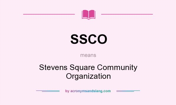 What does SSCO mean? It stands for Stevens Square Community Organization