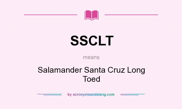 What does SSCLT mean? It stands for Salamander Santa Cruz Long Toed
