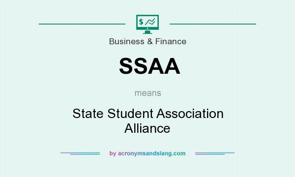 What does SSAA mean? It stands for State Student Association Alliance