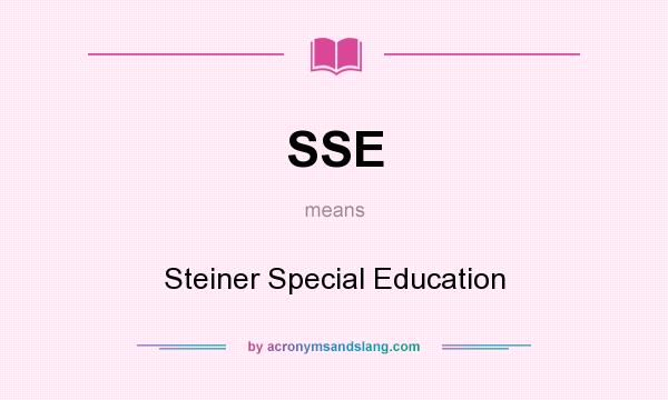 What does SSE mean? It stands for Steiner Special Education