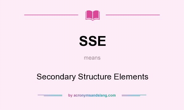 What does SSE mean? It stands for Secondary Structure Elements