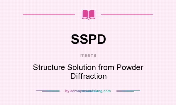 What does SSPD mean? It stands for Structure Solution from Powder Diffraction