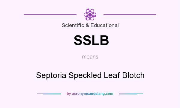 What does SSLB mean? It stands for Septoria Speckled Leaf Blotch