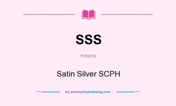 What does SSS mean? It stands for Satin Silver SCPH