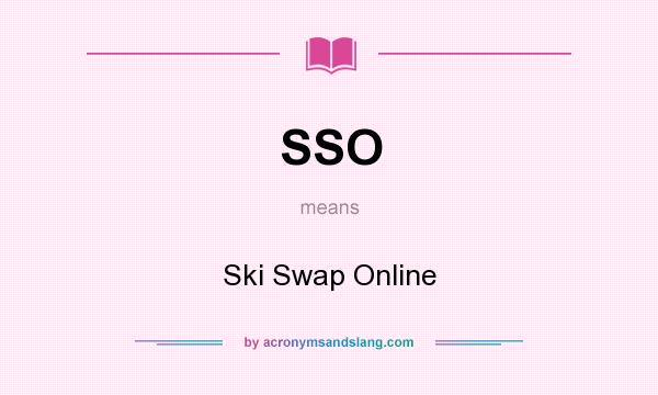 What does SSO mean? It stands for Ski Swap Online