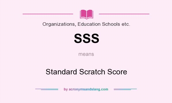 What does SSS mean? It stands for Standard Scratch Score