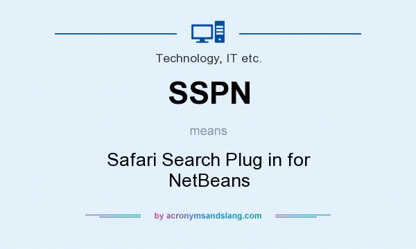 What does SSPN mean? It stands for Safari Search Plug in for NetBeans