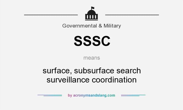 What does SSSC mean? It stands for surface, subsurface search surveillance coordination