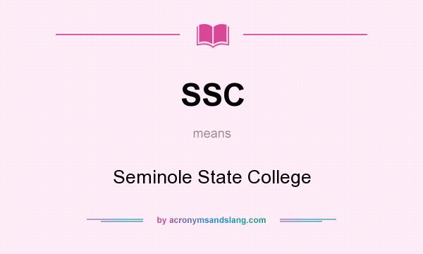 What does SSC mean? It stands for Seminole State College