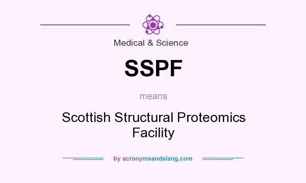 What does SSPF mean? It stands for Scottish Structural Proteomics Facility