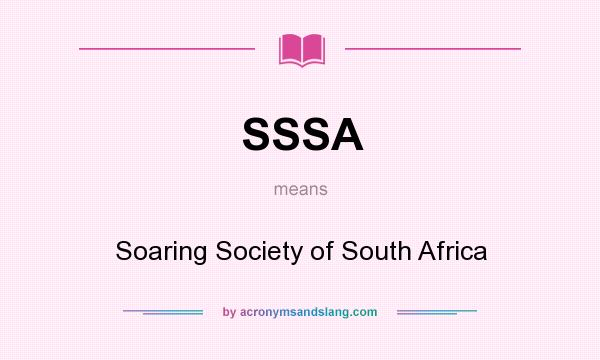 What does SSSA mean? It stands for Soaring Society of South Africa
