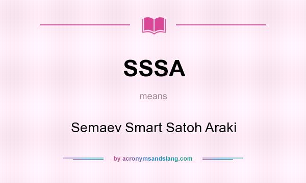 What does SSSA mean? It stands for Semaev Smart Satoh Araki