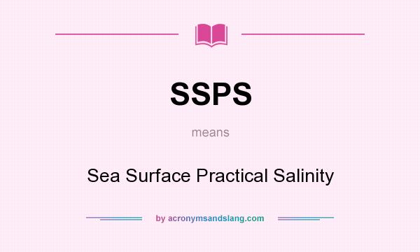 What does SSPS mean? It stands for Sea Surface Practical Salinity