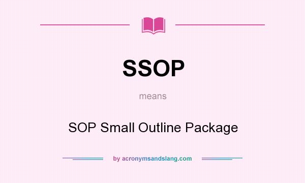 What does SSOP mean? It stands for SOP Small Outline Package