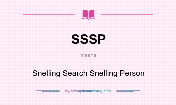 What does SSSP mean? It stands for Snelling Search Snelling Person