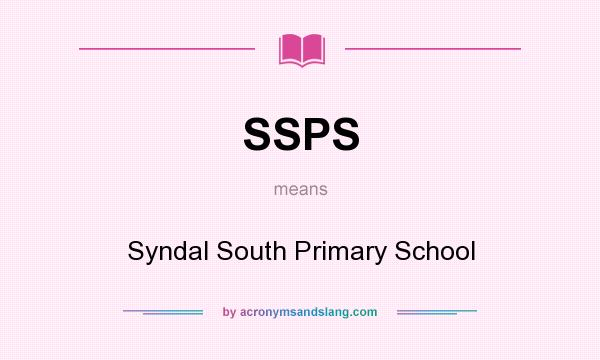 What does SSPS mean? It stands for Syndal South Primary School