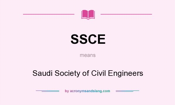 What does SSCE mean? It stands for Saudi Society of Civil Engineers