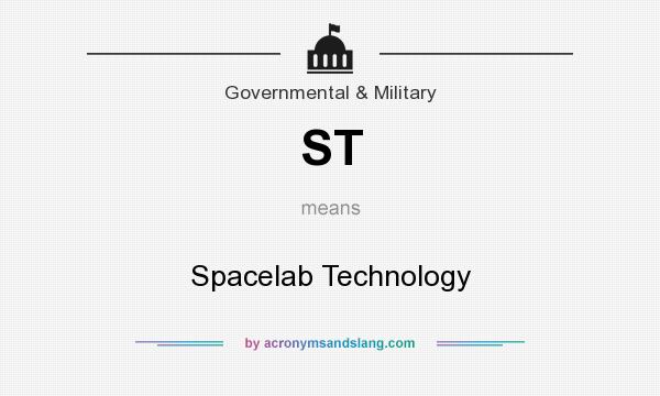 What does ST mean? It stands for Spacelab Technology