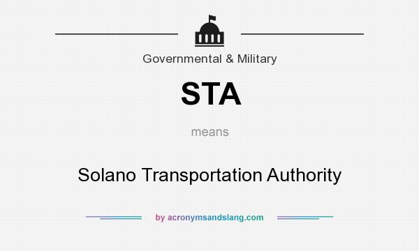 What does STA mean? It stands for Solano Transportation Authority