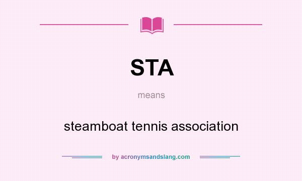 What does STA mean? It stands for steamboat tennis association