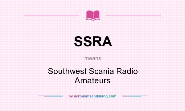What does SSRA mean? It stands for Southwest Scania Radio Amateurs