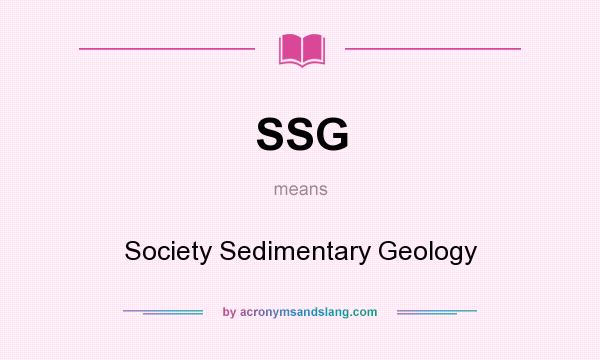 What does SSG mean? It stands for Society Sedimentary Geology