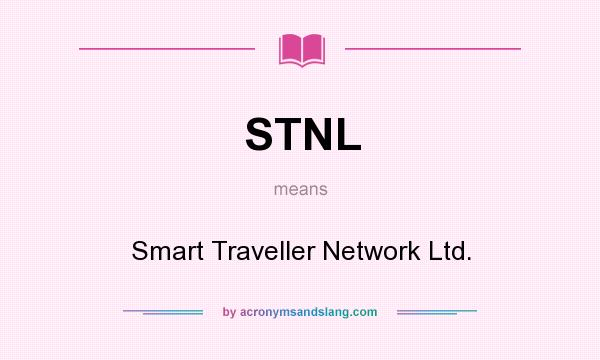 What does STNL mean? It stands for Smart Traveller Network Ltd.