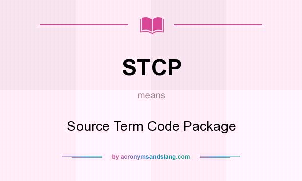 What does STCP mean? It stands for Source Term Code Package