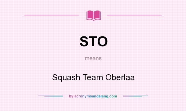 What does STO mean? It stands for Squash Team Oberlaa