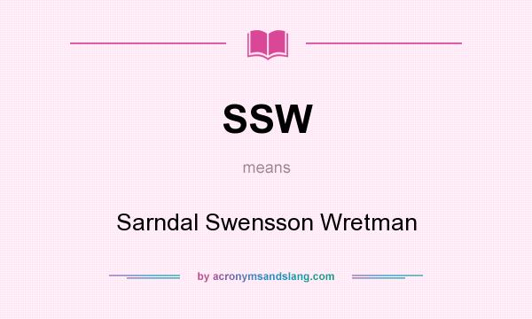 What does SSW mean? It stands for Sarndal Swensson Wretman