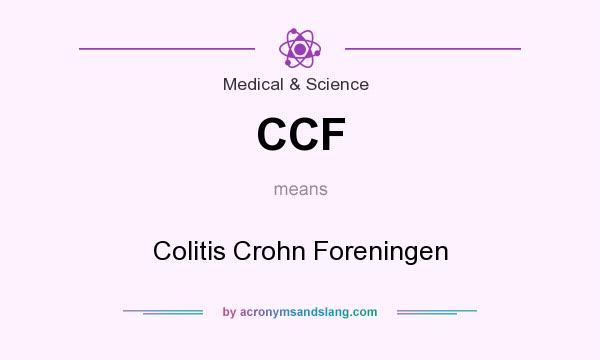 What does CCF mean? It stands for Colitis Crohn Foreningen