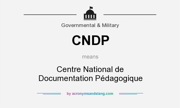 What does CNDP mean? It stands for Centre National de Documentation Pédagogique