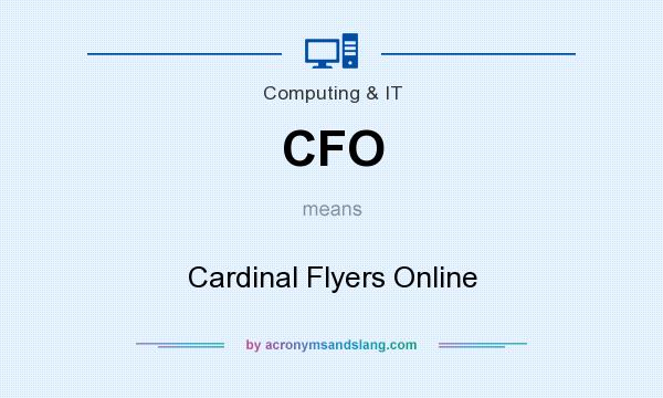 What does CFO mean? It stands for Cardinal Flyers Online