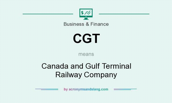 What does CGT mean? It stands for Canada and Gulf Terminal Railway Company