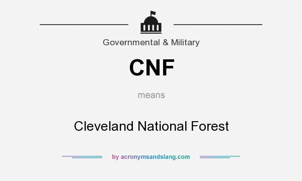 What does CNF mean? It stands for Cleveland National Forest