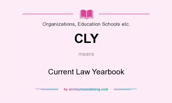What does CLY mean? It stands for Current Law Yearbook