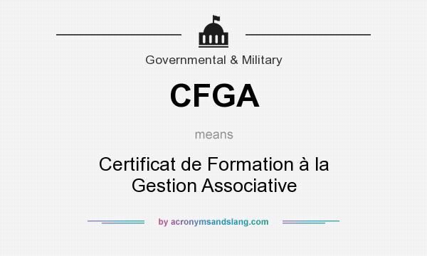 What does CFGA mean? It stands for Certificat de Formation à la Gestion Associative