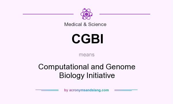 What does CGBI mean? It stands for Computational and Genome Biology Initiative