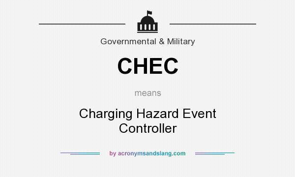 What does CHEC mean? It stands for Charging Hazard Event Controller