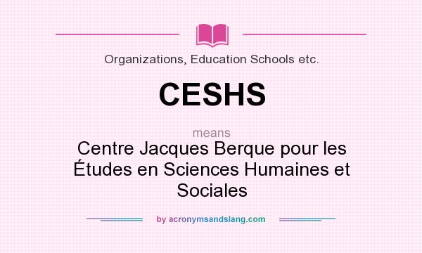 What does CESHS mean? It stands for Centre Jacques Berque pour les Études en Sciences Humaines et Sociales