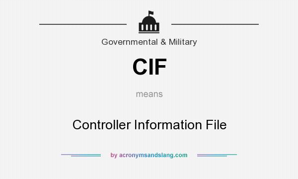 What does CIF mean? It stands for Controller Information File